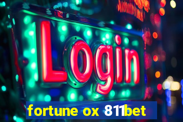 fortune ox 811bet