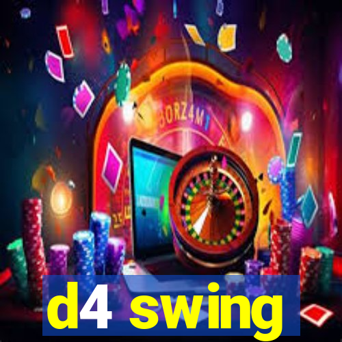 d4 swing