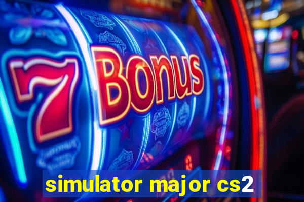 simulator major cs2