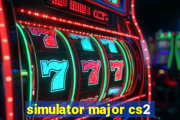 simulator major cs2