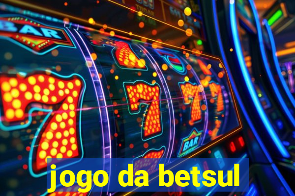 jogo da betsul