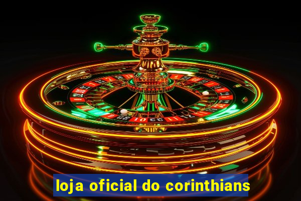 loja oficial do corinthians