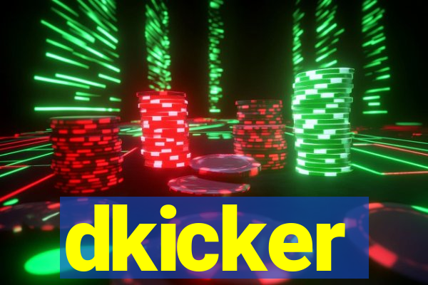 dkicker