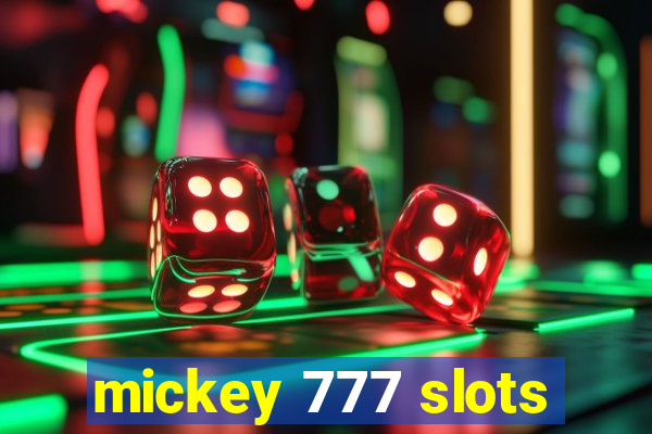 mickey 777 slots