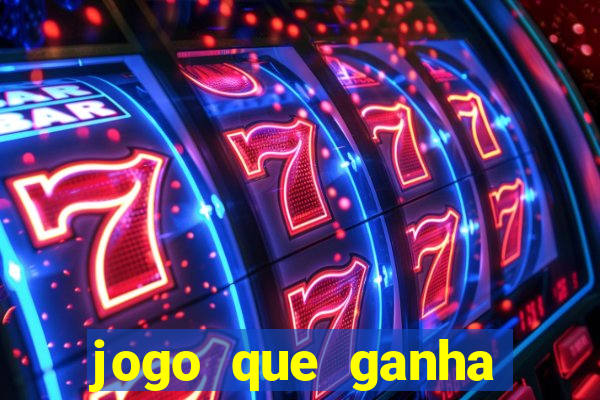 jogo que ganha dinheiro de verdade sem deposito