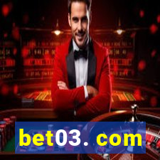 bet03. com