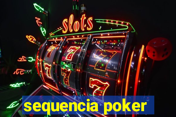 sequencia poker