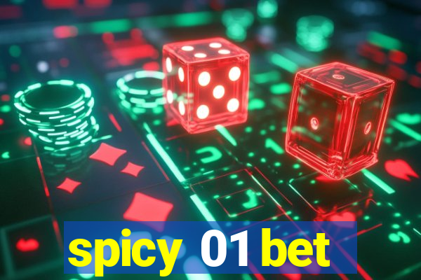 spicy 01 bet