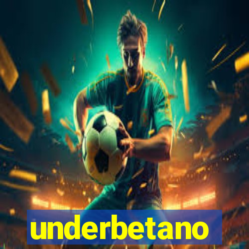 underbetano