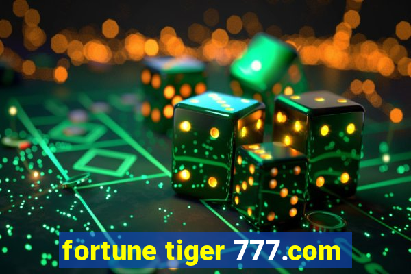 fortune tiger 777.com