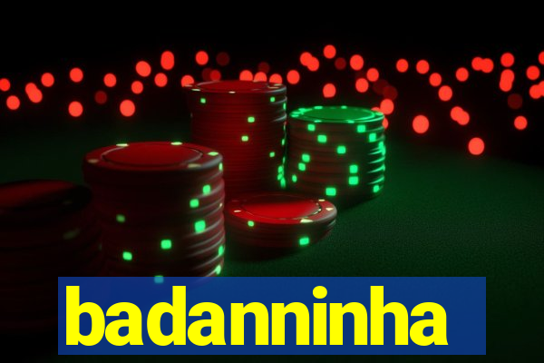 badanninha