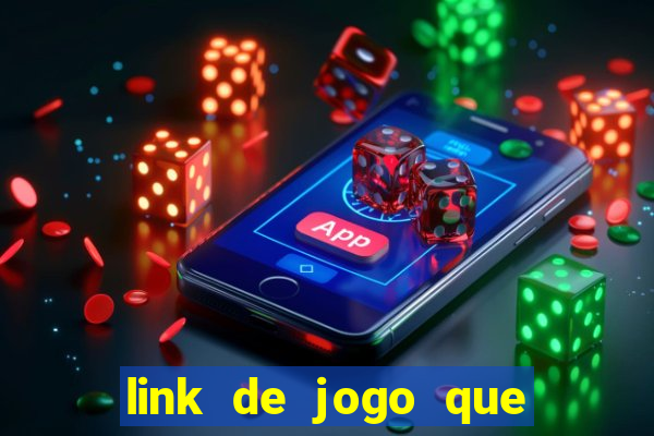 link de jogo que ganha dinheiro sem depositar