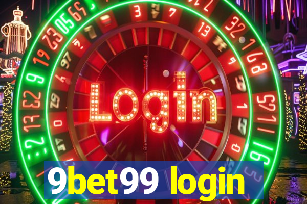 9bet99 login