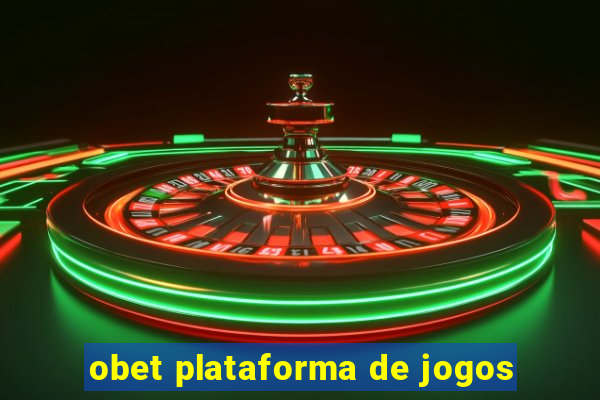 obet plataforma de jogos