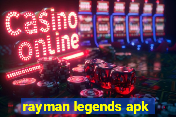 rayman legends apk