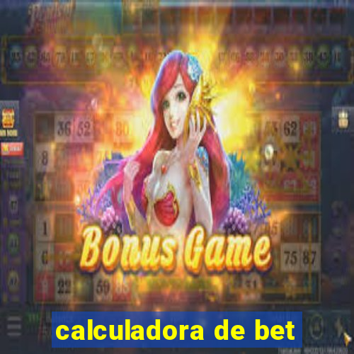 calculadora de bet