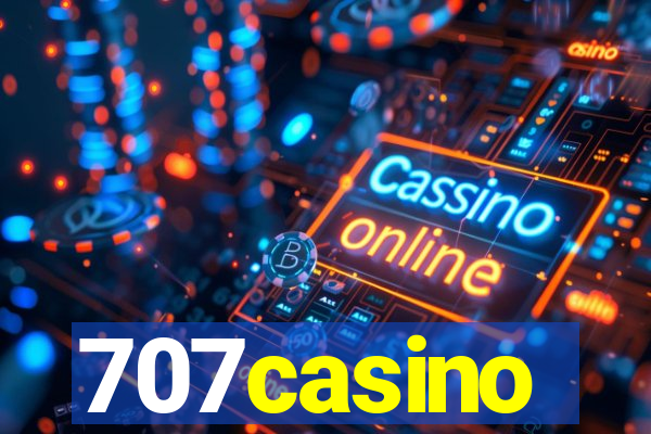 707casino