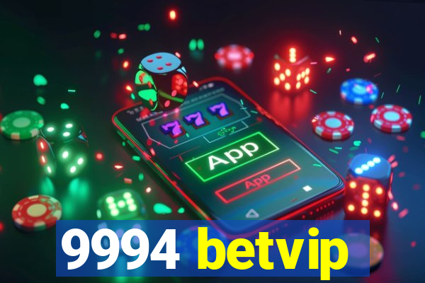 9994 betvip