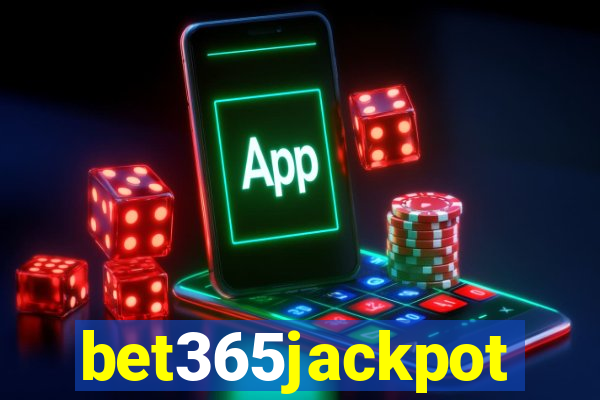 bet365jackpot