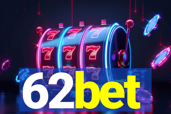 62bet