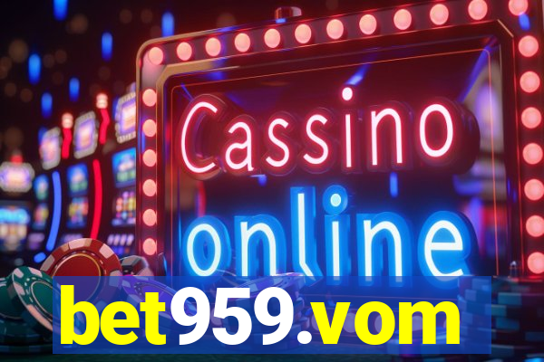 bet959.vom