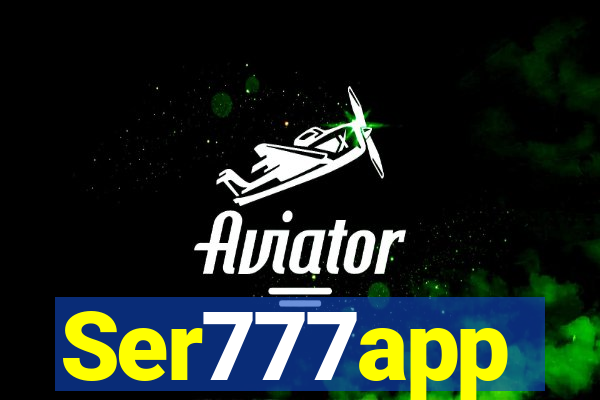 Ser777app