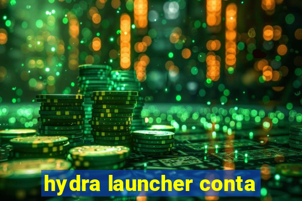 hydra launcher conta