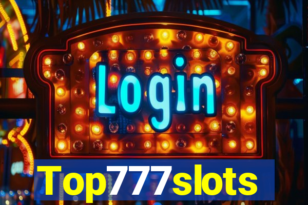 Top777slots