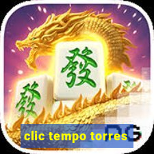 clic tempo torres