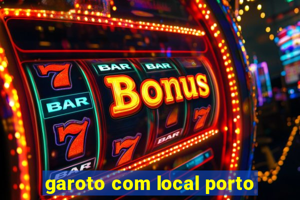 garoto com local porto