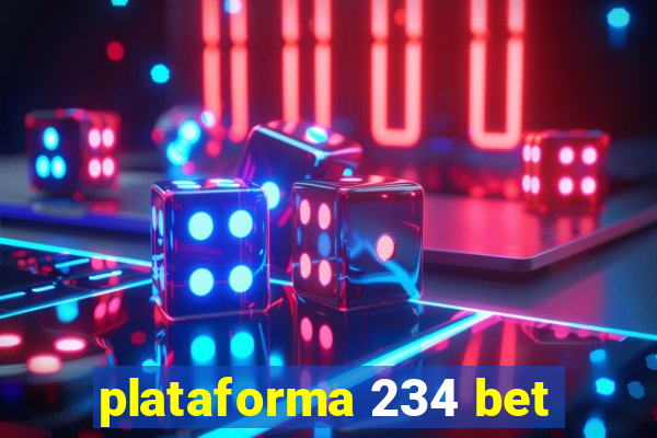 plataforma 234 bet