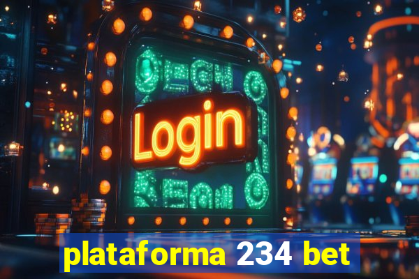 plataforma 234 bet