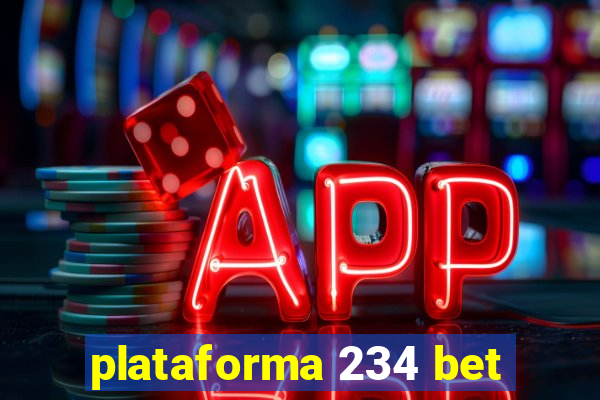 plataforma 234 bet