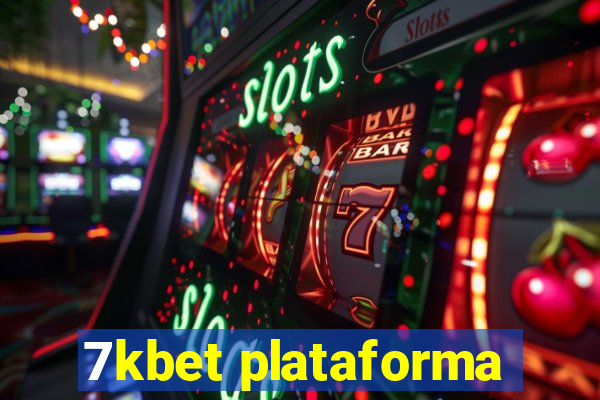 7kbet plataforma