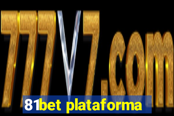 81bet plataforma