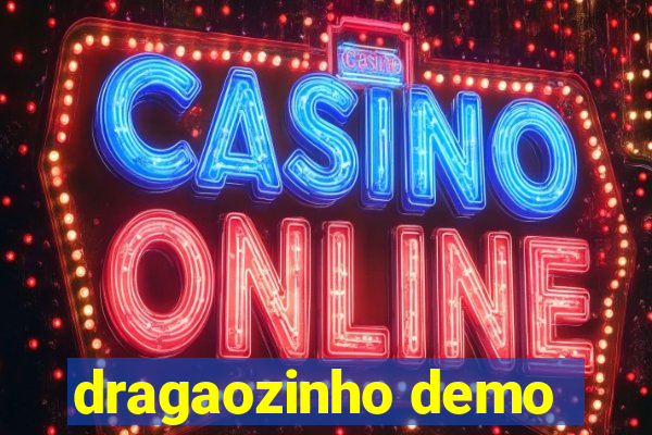 dragaozinho demo