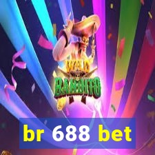 br 688 bet