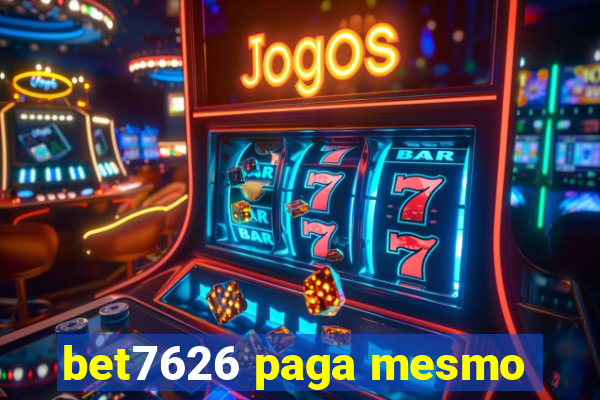 bet7626 paga mesmo