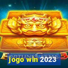 jogo win 2023