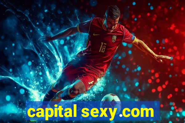 capital sexy.com