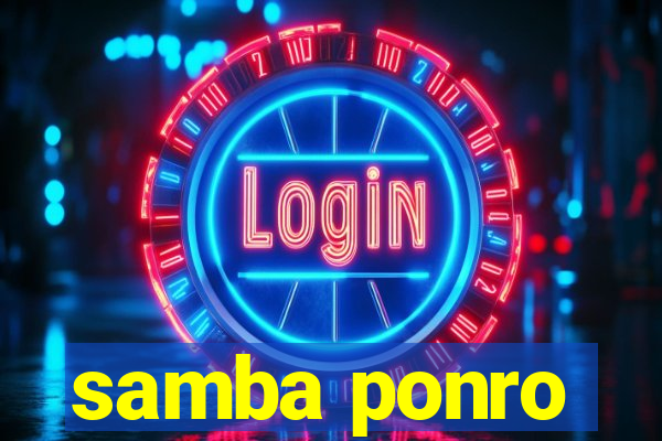 samba ponro