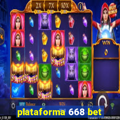 plataforma 668 bet