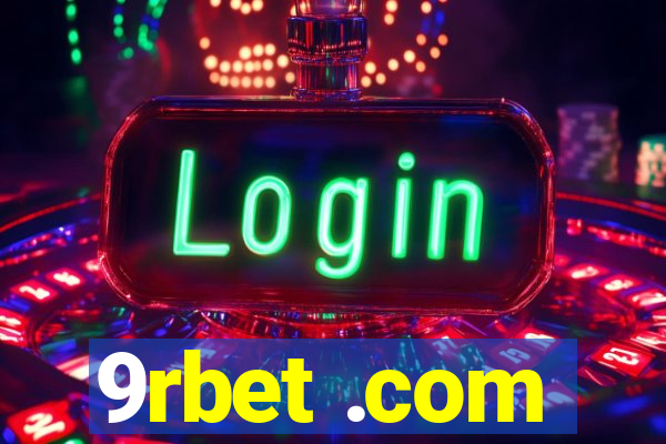 9rbet .com