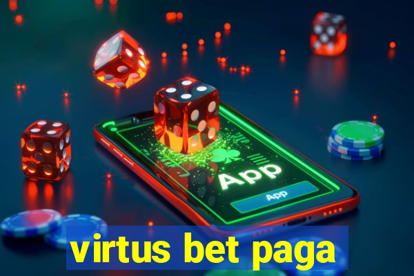 virtus bet paga