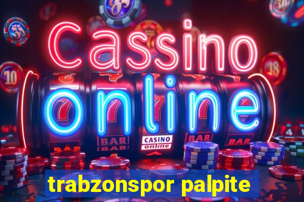 trabzonspor palpite