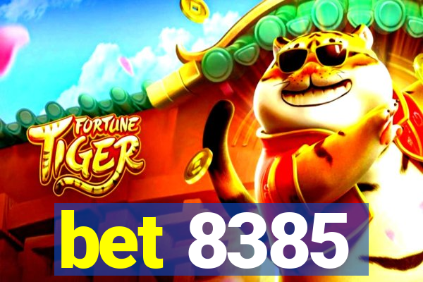 bet 8385