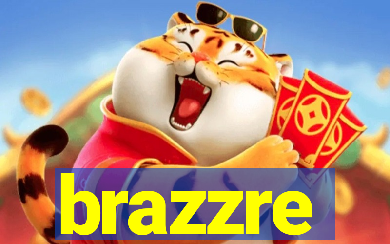 brazzre