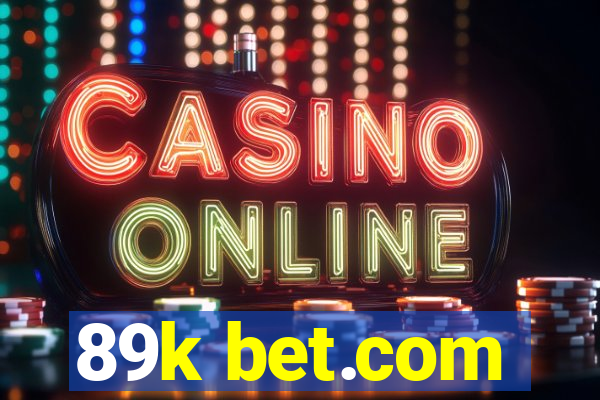 89k bet.com