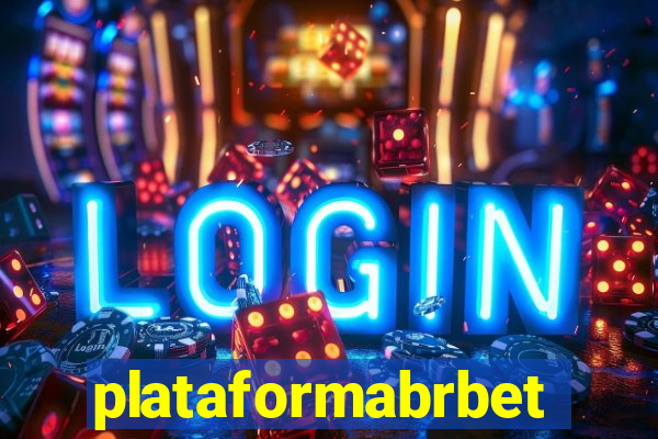 plataformabrbet