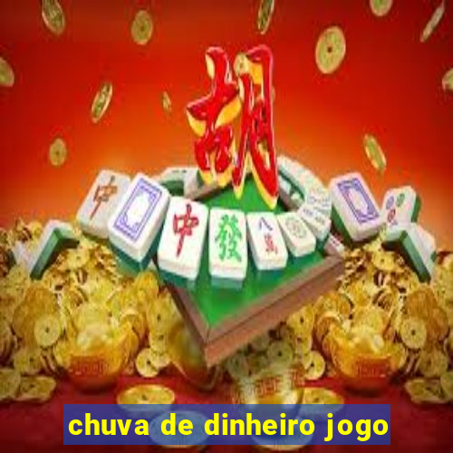 chuva de dinheiro jogo